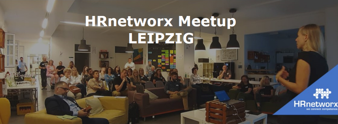 HRnetworx Meetup in Leipzig