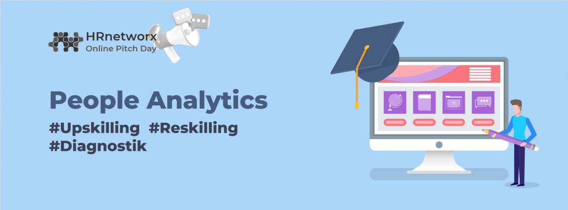 Online Pitch Day: People Analytics: Upskilling, Reskilling, Diagnostik