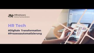 HR Tech  Digitale Transformation, Prozessautomatisierung, Online Fachkonferenz am 21.03.2024