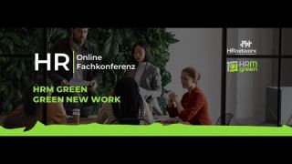 HRMgreen - Green New Work, Online Fachkonferenz am 28. September